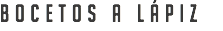 Bocetos a lápiz